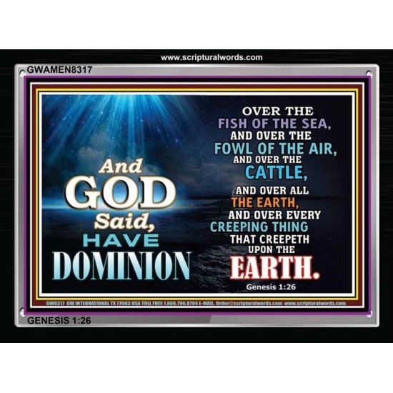 DOMINION   Framed Bible Verse   (GWAMEN8317)   