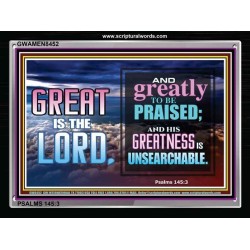 GREAT IS THE LORD   Printable Bible Verses to Frame   (GWAMEN8452)   