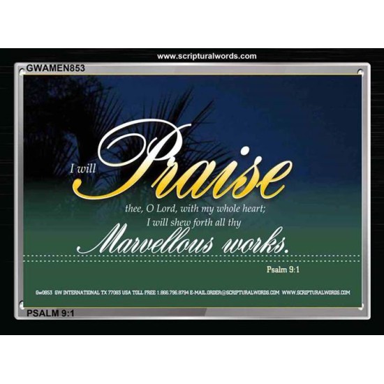 I WILL PRAISE THEE   Framed Sitting Room Wall Decoration   (GWAMEN853)   