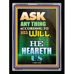 ASK ACCORDING TO HIS WILL   Acrylic Glass Framed Bible Verse   (GWAMEN8810)   