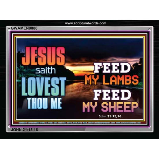 FEED MY LAMBS   Acrylic Glass Frame Scripture Art   (GWAMEN8880)   