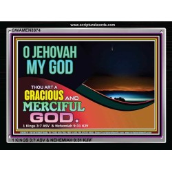 JEHOVAH MY GOD   Framed Scripture Dcor   (GWAMEN8974)   