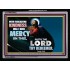 GODS MERCY   Christian Quote Framed   (GWAMEN9062)   "33X25"