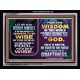 WISDOM OF THE WORLD IS FOOLISHNESS   Christian Quote Frame   (GWAMEN9077)   