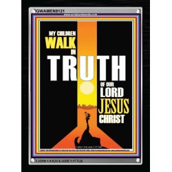 WALK IN THE TRUTH   Large Framed Scripture Wall Art   (GWAMEN9121)   "25X33"