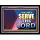 WE WILL SERVE THE LORD   Frame Bible Verse Art    (GWAMEN9302)   