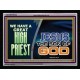 GREAT HIGH PRIEST IS OUR LORD JESUS CHRIST   Dcor Art Work   (GWAMEN9322)   