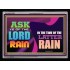 ASK YE OF THE LORD THE LATTER RAIN   Framed Bible Verse   (GWAMEN9360)   "33X25"