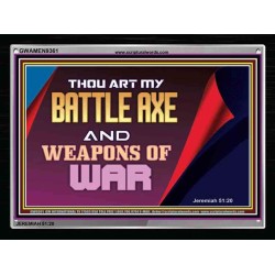 YOU ARE MY WEAPONS OF WAR   Framed Bible Verses   (GWAMEN9361)   "33X25"