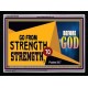 GO FROM STRENGTH TO STRENGTH   Inspirational Bible Verse Framed   (GWAMEN9368)   