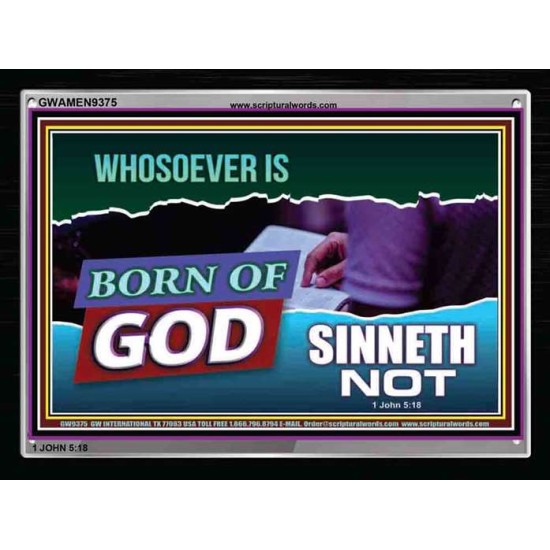 WHOSOEVER IS BORN OF GOD SINNETH NOT   Printable Bible Verses to Frame   (GWAMEN9375)   