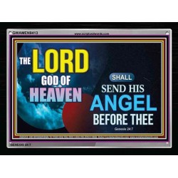 SEND HIS ANGEL BEFORE THEE   Framed Scripture Dcor   (GWAMEN9413)   