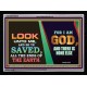 LOOK UNTO ME AND BE YE SAVED   Encouraging Bible Verses Framed   (GWAMEN9430)   