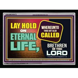 LAY HOLD ON ETERNAL LIFE   Bible Scriptures on Love frame   (GWAMEN9472)   