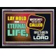 LAY HOLD ON ETERNAL LIFE   Bible Scriptures on Love frame   (GWAMEN9472)   