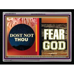 DONT YOU FEAR GOD   Framed Picture   (GWAMEN9510)   