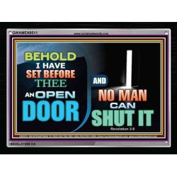 AN OPEN DOOR NO MAN CAN SHUT   Acrylic Frame Picture   (GWAMEN9511)   