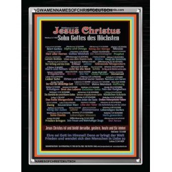 NAMES OF JESUS CHRIST WITH BIBLE VERSES IN GERMAN {Namen Jesu Christi}   Acrylic Glass Frame  (GWAMENNAMESOFCHRISTDEUTSCH)   "25X33"