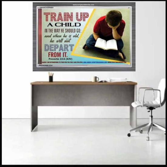 TRAIN UP A CHILD   Frame Scripture    (GWANCHOR4681)   