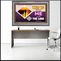 WAIT UPON THE LORD   Custom Frame Scripture   (GWANCHOR7534)   "33x25"