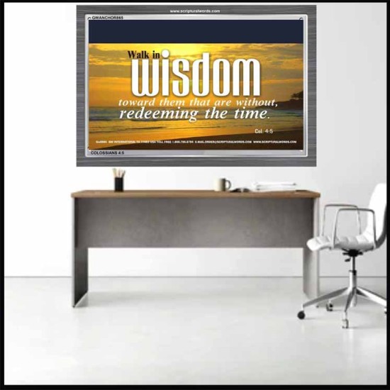 WALK IN WISDOM   Bible Verse Wall Art   (GWANCHOR865)   