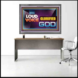 WITH A LOUD VOICE GLORIFIED GOD   Bible Verse Framed for Home   (GWANCHOR9372)   