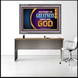 ASCRIBE YE GREATNESS UNTO OUR GOD   Frame Bible Verses Online   (GWANCHOR9396)   