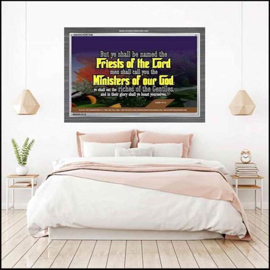 YE SHALL BE NAMED THE PRIESTS THE LORD   Bible Verses Framed Art Prints   (GWANCHOR1546)   