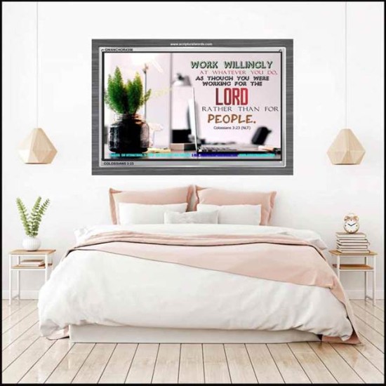 WORKING AS FOR THE LORD   Bible Verse Frame   (GWANCHOR4356)   