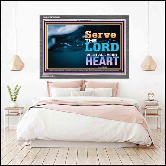 WITH ALL YOUR HEART   Framed Religious Wall Art    (GWANCHOR8846L)   