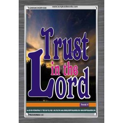 TRUST IN THE LORD   Christian Artwork Acrylic Glass Frame   (GWANCHOR1030)   "25x33"