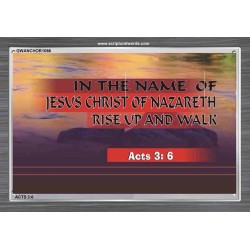 RISE UP AND WALK   Frame Bible Verse Art    (GWANCHOR1066)   