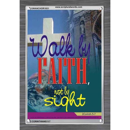 WALK BY FAITH   Inspirational Wall Art Wooden Frame   (GWANCHOR1631)   