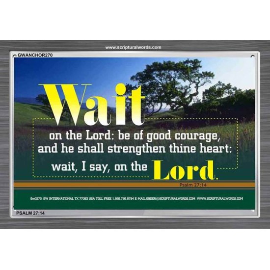 WAIT ON THE LORD   Contemporary Wall Decor   (GWANCHOR270)   