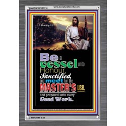A VESSEL UNTO HONOUR   Bible Verses Poster   (GWANCHOR3310)   