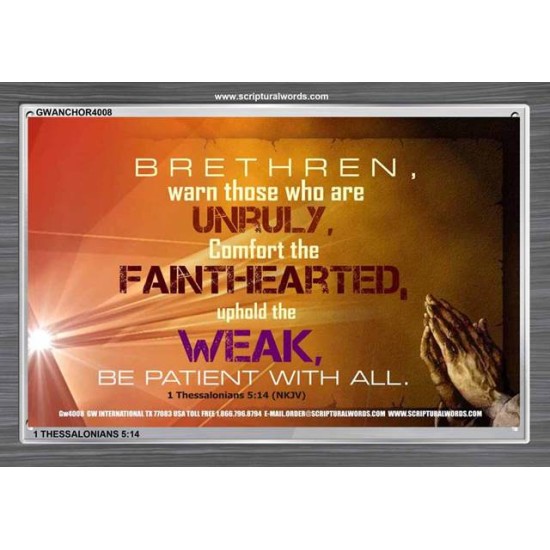 UPHOLD THE WEAK   Inspirational Wall Art Frame   (GWANCHOR4008)   