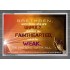 UPHOLD THE WEAK   Inspirational Wall Art Frame   (GWANCHOR4008)   "33x25"