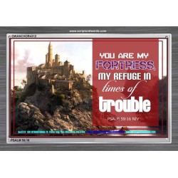 YOU ARE MY FORTRESS   Framed Bible Verses Online   (GWANCHOR4312)   