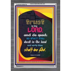 TRUST IN THE LORD   Bible Verses Framed Art   (GWANCHOR4779)   "25x33"