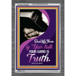 YOUR WORD IS TRUTH   Bible Verses Framed for Home   (GWANCHOR5388)   "25x33"