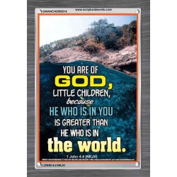 YOU ARE OF GOD   Bible Scriptures on Love frame   (GWANCHOR6514)   "25x33"