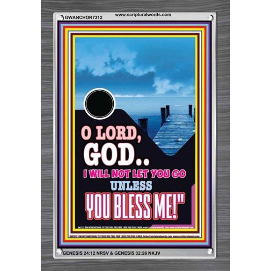 UNLESS YOU BLESS ME   Bible Verses Wall Art   (GWANCHOR7312)   