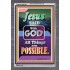 WITH GOD ALL THINGS ARE POSSIBLE   Christian Artwork Acrylic Glass Frame   (GWANCHOR7967)   "25x33"