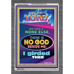 THERE IS NO GOD BESIDE ME   Biblical Art Acrylic Glass Frame    (GWANCHOR8165)   