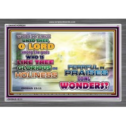 WHO IS LIKE UNTO THEE   Kitchen Wall Art   (GWANCHOR8261)   "33x25"