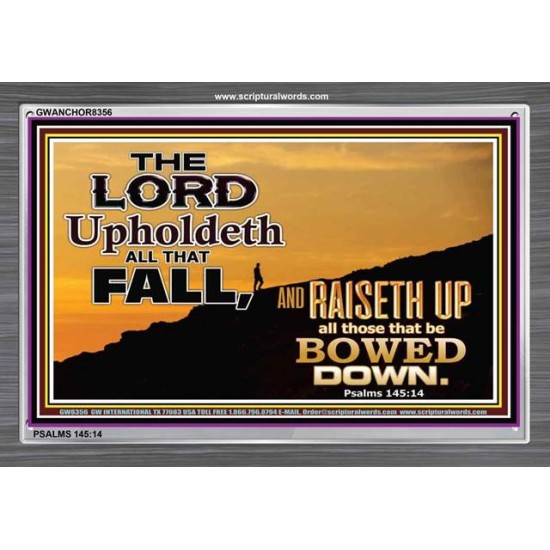 UPHOLDETH ALL THAT FALL   Scripture Wall Art   (GWANCHOR8356)   