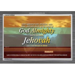 AND I APPEARED UNTO ABRAHAM   Bible Verse Frame Online   (GWANCHOR840)   