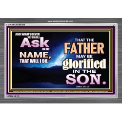ASK IN  MY NAME   Custom Framed Bible Verse   (GWANCHOR8409)   