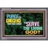 SERVE THE LIVING GOD   Religious Art   (GWANCHOR8845L)   "33x25"