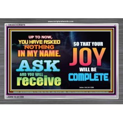ASK AND YOU WILL RECEIVE   Scripture Art Frame   (GWANCHOR8878)   